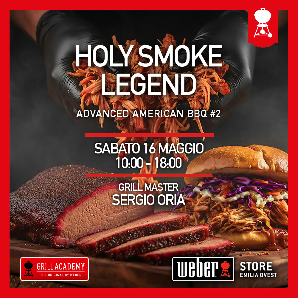 Holy Smoked Legend // Corso Advanced // Premium Experience con Sergio Oria