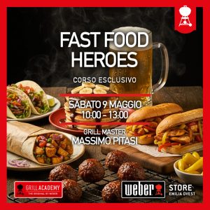 Fast Food Heroes // Exclusive Experience con Massimo Pitasi