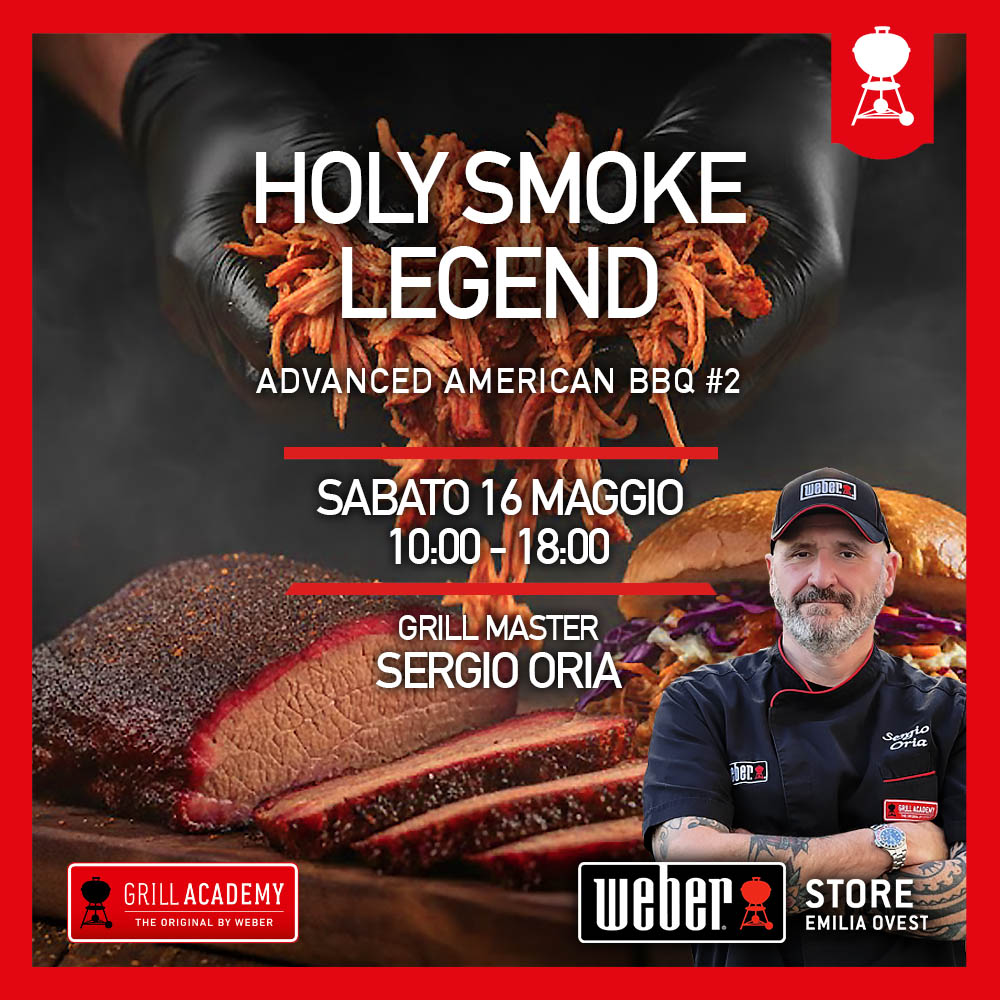 Holy Smoked Legend // Corso Advanced // Premium Experience con Sergio Oria